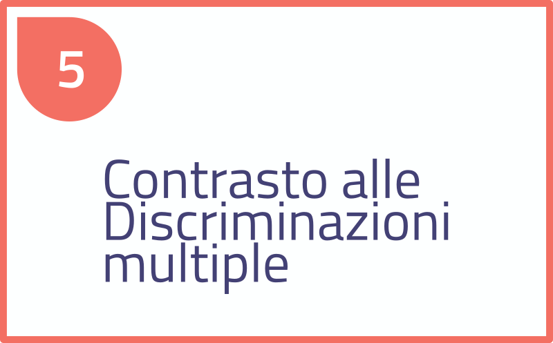 05 - Contrasto alle Discriminazioni multiple